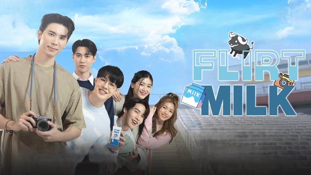 Flirt Milk: Yêu Vị Sữa Tươi