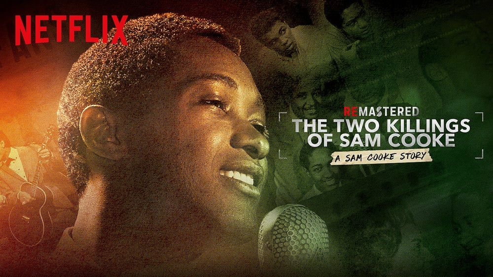 Tái Hiện: Hai Lần Sát Hại Sam Cooke